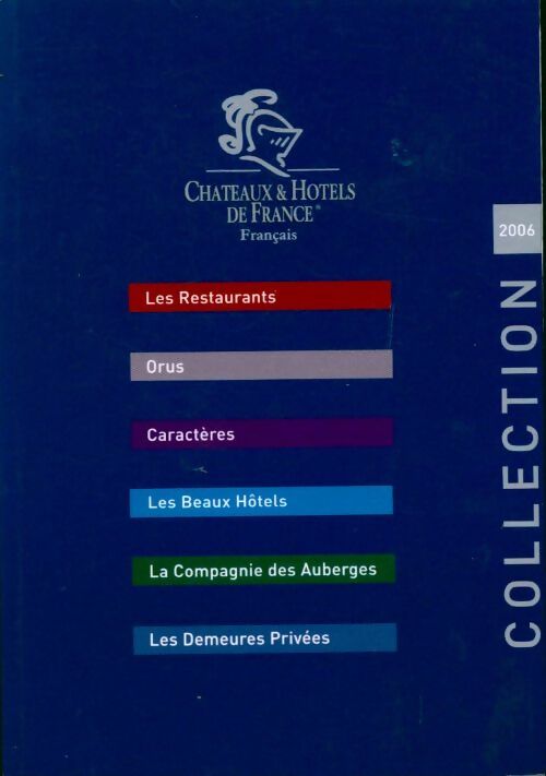 Livrenpoche : Chateaux & hotels de France 2006 - Inconnu - Livre
