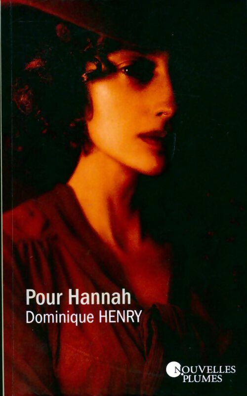 Livrenpoche : Pour Hannah - Dominique Henry - Livre