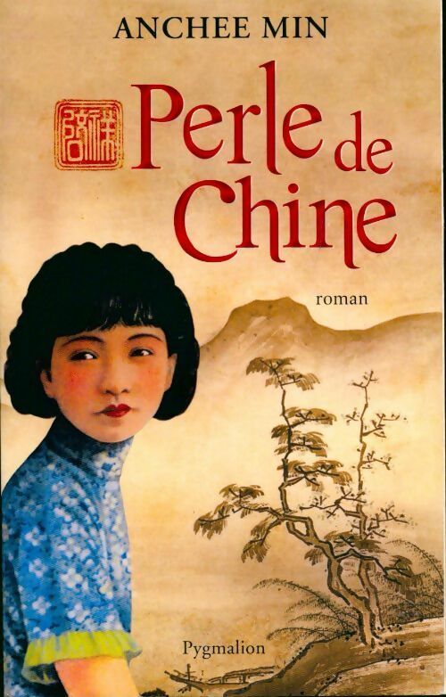 Livrenpoche : Perle de Chine - Anchee Min - Livre