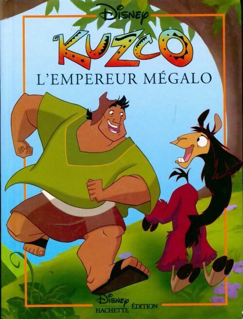 Livrenpoche : Kuzco, l'empereur mégalo - Walt Disney - Livre