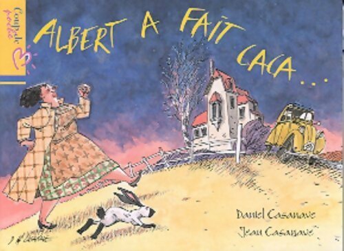 Livrenpoche : Albert a fait caca - Daniel Casanave - Livre
