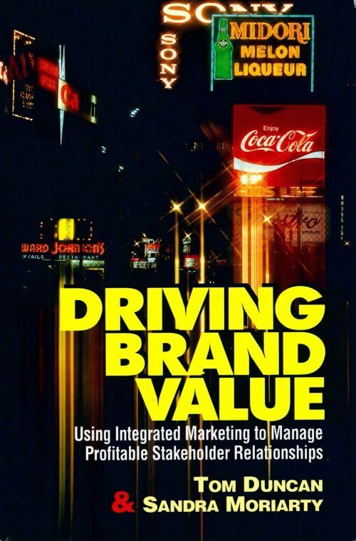 Livrenpoche : Driving brand value - Tom Duncan - Livre