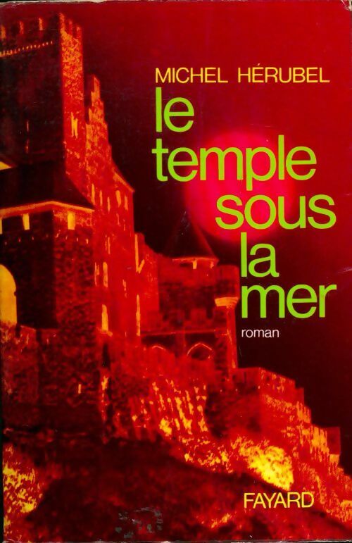 Livrenpoche : Le temple sous la mer - Michel Hérubel - Livre