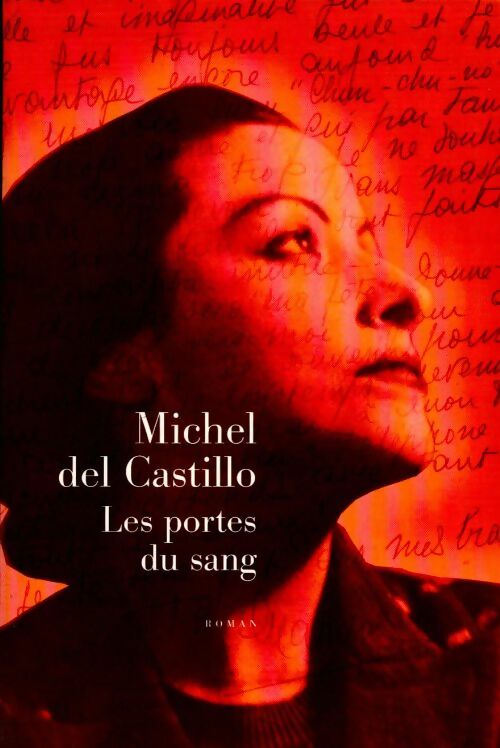 Livrenpoche : Les portes du sang - Michel Del Castillo - Livre