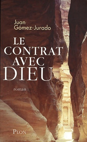 Livrenpoche : Le contrat avec Dieu - Juan Gomez-Jurado - Livre