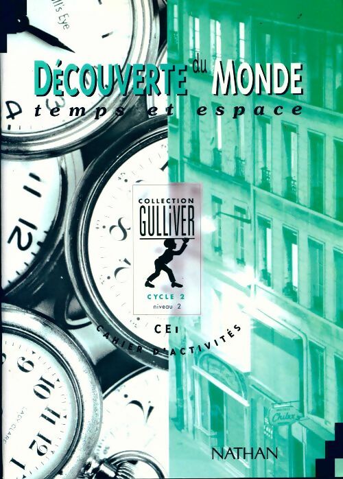 Livrenpoche : Découverte du monde Temps et espace CE1 cycle 2. Cahiers d'activité - Collectif - Livre