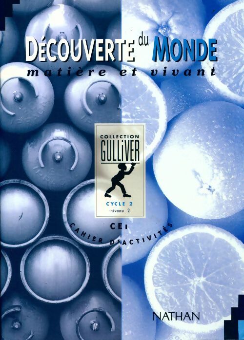 Livrenpoche : Découverte du monde Matière et vivant CE1 cycle 2. Cahier d'activités - Collectif - Livre