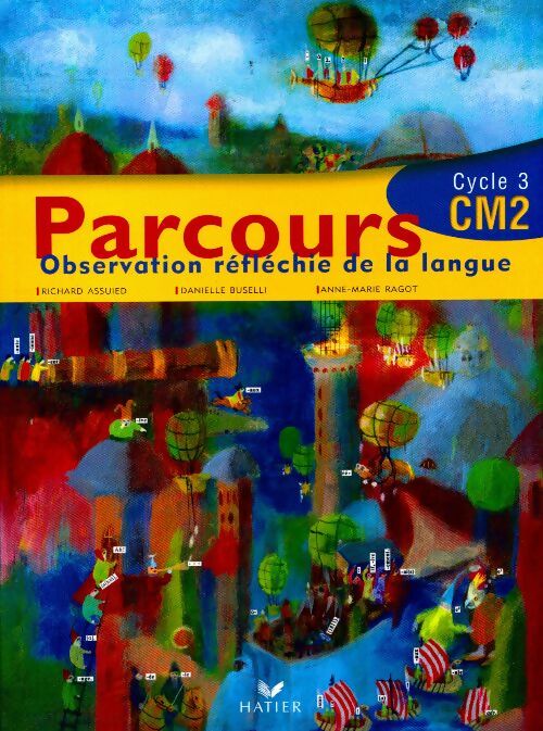 Livrenpoche : Parcours CM2 - Richard Assuied - Livre