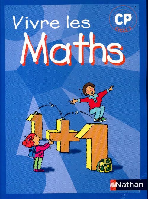 Livrenpoche : Vivre les maths CP - Louis Corrieu - Livre