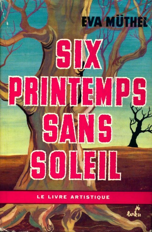 Livrenpoche : Six printemps sans soleil - Eva Müthel - Livre