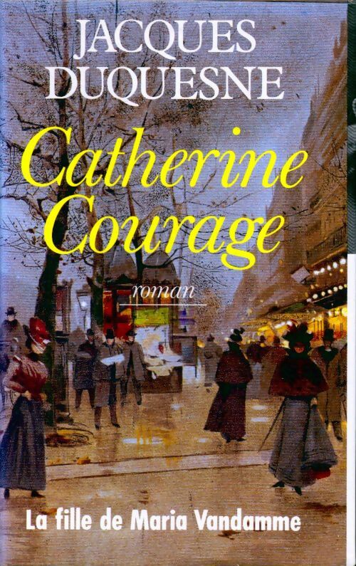 Livrenpoche : Catherine Courage - Mary Higgins Clark - Livre