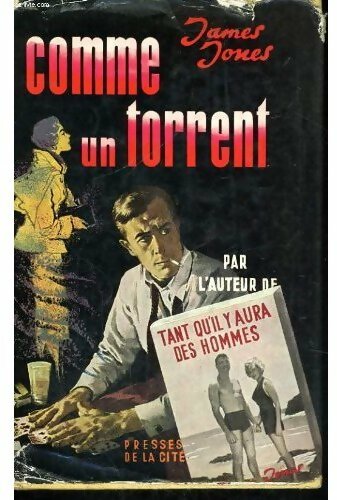 Livrenpoche : Comme un torrent - James Jones - Livre