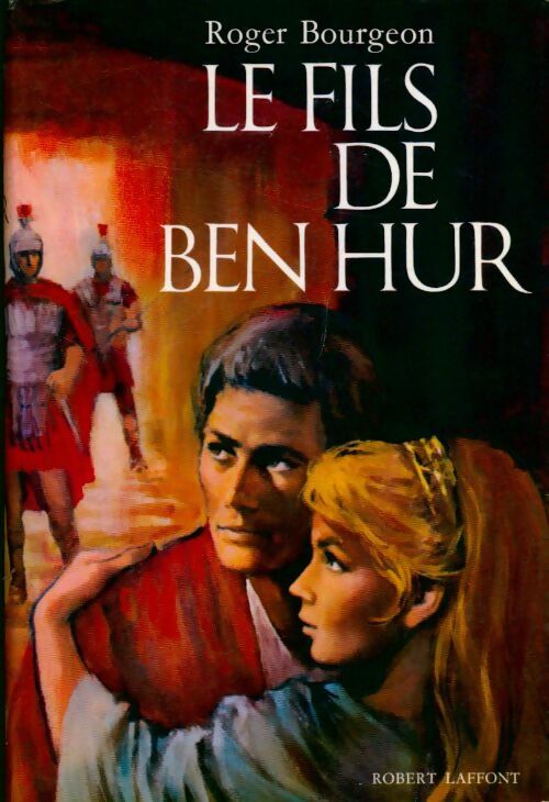 Le fils de Ben-Hur - Roger Bourgeon -  Bibliothèque pour tous - Livre
