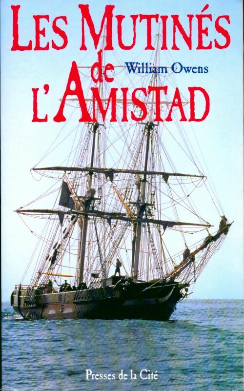 Livrenpoche : Les mutinés de l'Amistad - William Owens - Livre