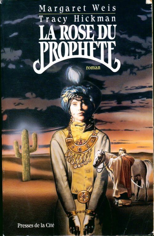 Livrenpoche : La rose du prophète - Margaret Weis - Livre