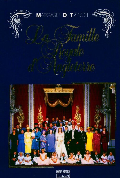 Livrenpoche : La famille royale d'Angleterre - Margaret De Trench - Livre