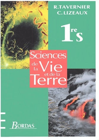 Livrenpoche : Sciences de la vie et de la terre 1ère S - Raymond Tavernier - Livre