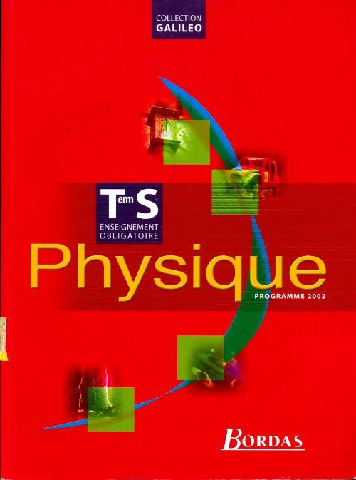 Livrenpoche : Physique Terminale S obligatoire - Jérôme Coup - Livre