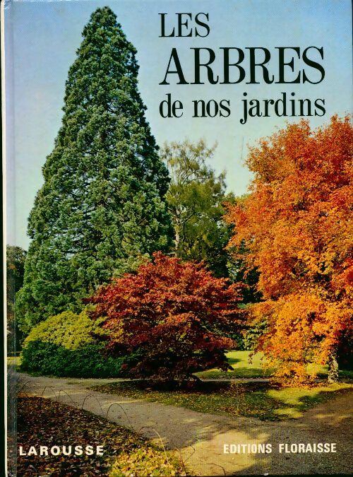 Livrenpoche : Les arbres de nos jardins - Collectif - Livre
