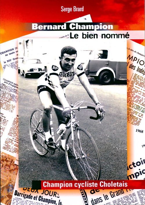 Livrenpoche : Bernard Champion le bien nommé - Serge Brard - Livre