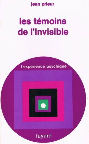 Livrenpoche : Les témoins de l'invisible - Jean Prieur - Livre