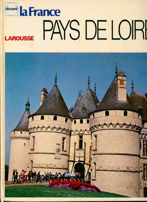 Livrenpoche : Les pays de Loire - Yves Babonaux - Livre