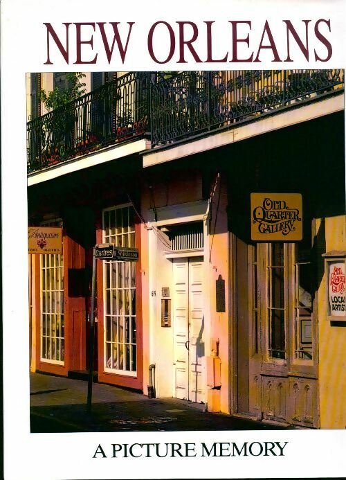 Livrenpoche : New Orleans. A picture memory - Bill Harris - Livre