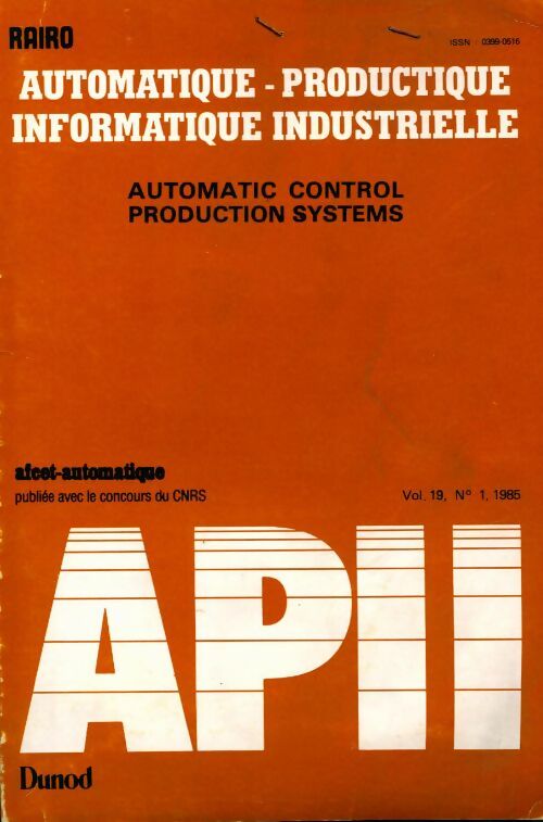 Livrenpoche : Rairo. Automatique-Productique Informatique industrielle Vol. 19 n°1 - Collectif - Livre
