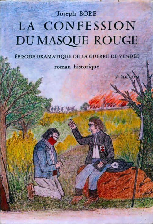 Livrenpoche : La confession du masque rouge - Joseph Boré - Livre