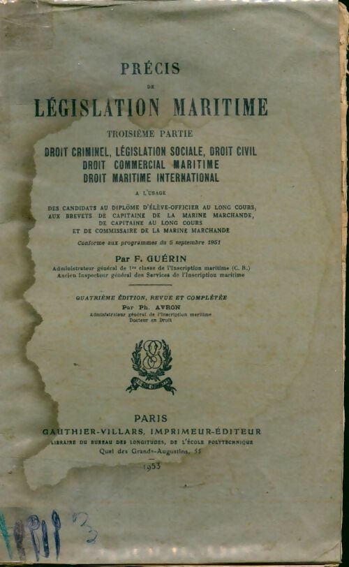 Livrenpoche : Précis de législation maritime Troisième partie - Fernand-Louis-Joseph Guérin - Livre