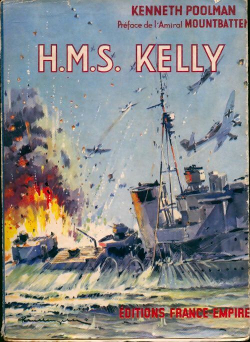 H.M.S. Kelly - Kenneth Poolman - Livre