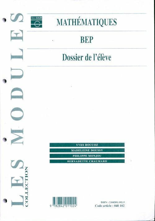 Module de mathématiques, bep, livre de l'élève - Madeleine Doussy -  Les modules - Livre