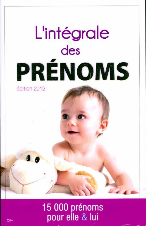 Livrenpoche : L'intégrale des prénoms 2012 - Sandie Ornat - Livre