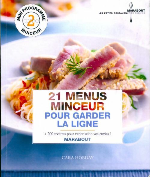 Livrenpoche : 21Menus minceur pour garder la ligne - Collectif - Livre