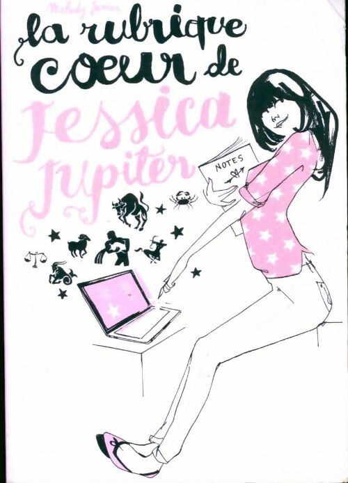 Livrenpoche : La rubrique coeur de Jessica Jupiter - Melody James - Livre