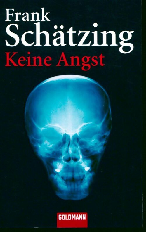 Livrenpoche : Keine angst - Frank Schätzing - Livre