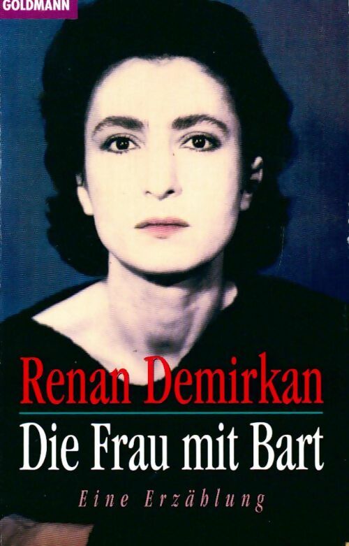 Livrenpoche : Die frau mit bart - Ronan Demirkan - Livre