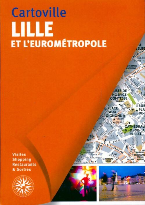 Livrenpoche : Lille et l'eurométropole - Collectif - Livre