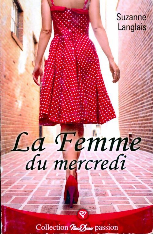 Livrenpoche : La femme du mercredi - Suzanne Langlais - Livre