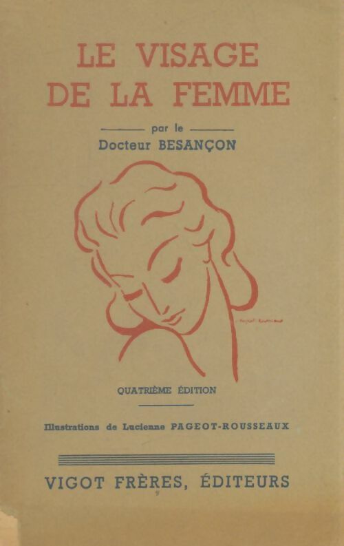Livrenpoche : Le visage de la femme - Docteur Besançon - Livre
