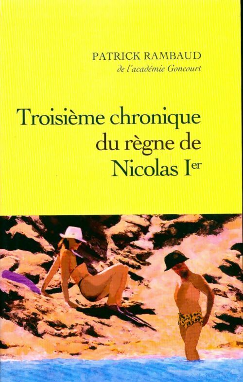 Cinquième chronique du règne de Nicolas Ier - Patrick Rambaud -  Le Grand Livre du Mois GF - Livre