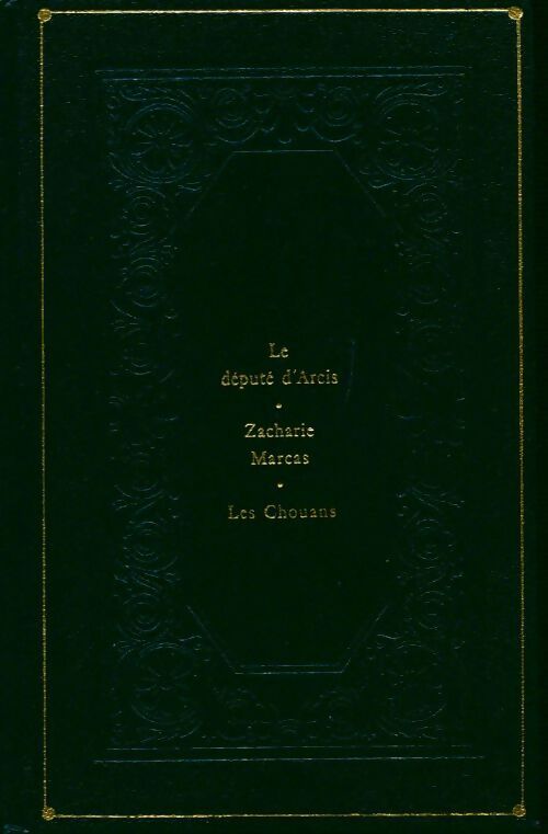 Livrenpoche : La comédie humaine Tome XIX : Le député d'Arcis / Zacharie Marcas / Les chouans - Honoré De Balzac - Livre