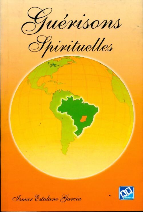 Livrenpoche : Guérisons spirituelles - Ismar Estulano Garcia - Livre