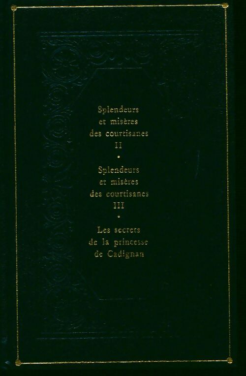 Livrenpoche : La comédie humaine Tome XIV : Splendeurs et misères des courtisanes / Les secrets de la princesse de cadignan - Honoré De Balzac - Livre