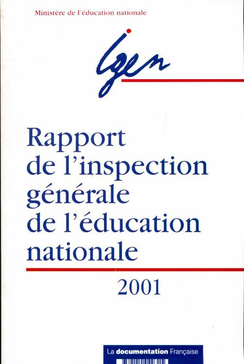 Livrenpoche : Rapport de l'inspection générale de l'éducation nationale 2001 - Ministère de l'Education Nationale - Livre