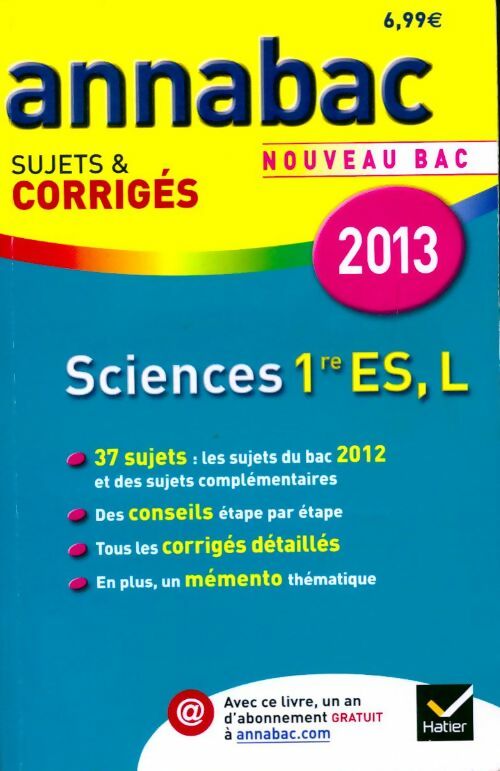 Livrenpoche : Sciences 1ères ES, L : sujets et corrigés 2013 - Sylvie Guérin-Bodeau - Livre
