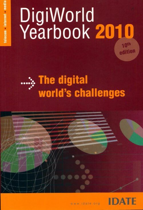Livrenpoche : DigiWorld Yearbook 2010 : The digital world's challenges - Collectif - Livre