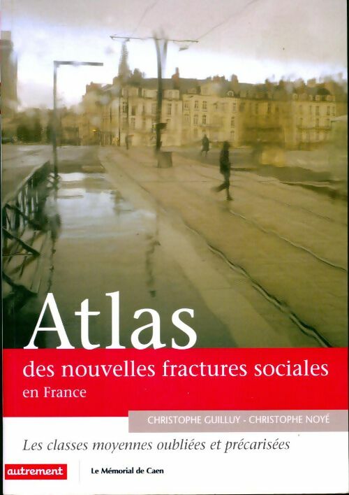Livrenpoche : Atlas des nouvelles fractures sociales - Christophe Guilluy - Livre
