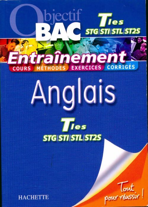 Anglais Terminales STG, STI, STL, ST2S - Angèle Cohen -  Objectif Bac - Livre