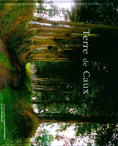 Livrenpoche : Terre de Caux - Frédéric Malandain - Livre